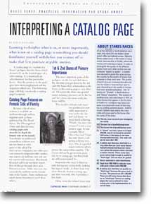 This article, written by Gayle Van Leer, originally appeared in the October 1997 Owners' Circle Published by The Thoroughbred Owners of California. It has been updated for use on this web site.